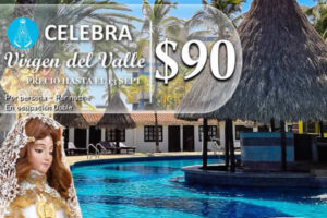 CELEBRA  Virgen del Valle | Margarita Village  HOTEL & RESORT