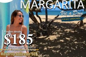 MARGARITA | Viernes a Domingo 3 días / 2 noches |